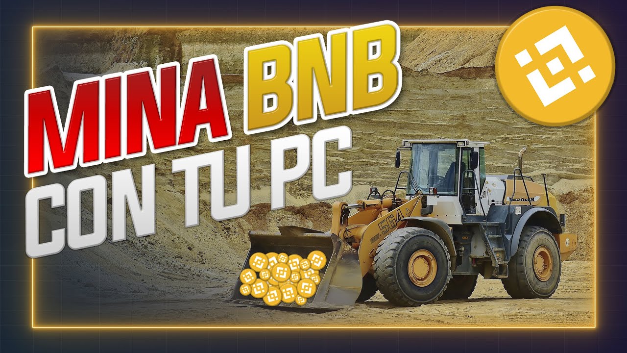 🟡 ¿Cómo minar BNB GRATIS con tu PC? 🟡 ¡Con GPU y CPU!