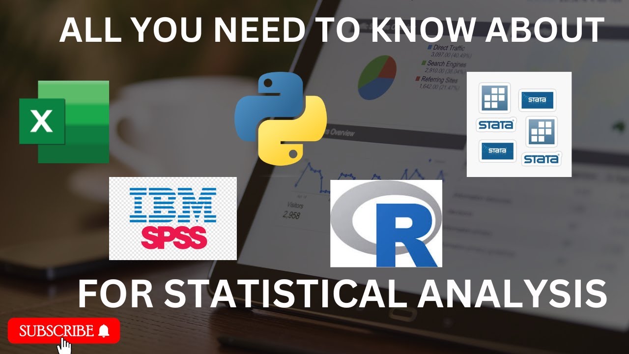 Important Things to Know About Excel, SPSS, Stata, R and Python for Statistical Analysis