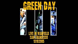 Green Day - Take Back - Live 2005 (Audio)