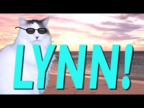 HAPPY BIRTHDAY LYNN! - EPIC CAT Happy Birthday Song
