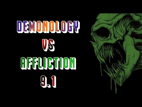 Demonology vs Affliction Warlock (Shadowlands 9.1)