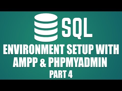 Learn Database Design with MySQL | Environment Setup With Xampp | PHPMyAdmin | Part 4