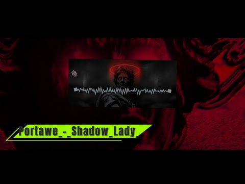 Portawe_-_Shadow_Lady_[Ultra_slowed___Reverb]