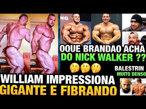 WILLIAM INSANO - BRANDÃO ELOGIA EVOLUÇÃO DE NICK WALKER - BALESTRIN COM DORSAL MUITO DENSA E MAIS