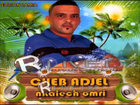 Cheb Adjel Live - Kteb Alia El Habss 2013 - YouTube.MP4