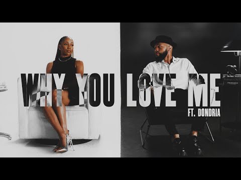 J.Howell- Why You Love Me ft. Dondria (Official Video)