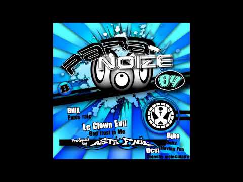 BILLX, LE CLOWN EVIL, RIKO, OCSI - Paranoize 04