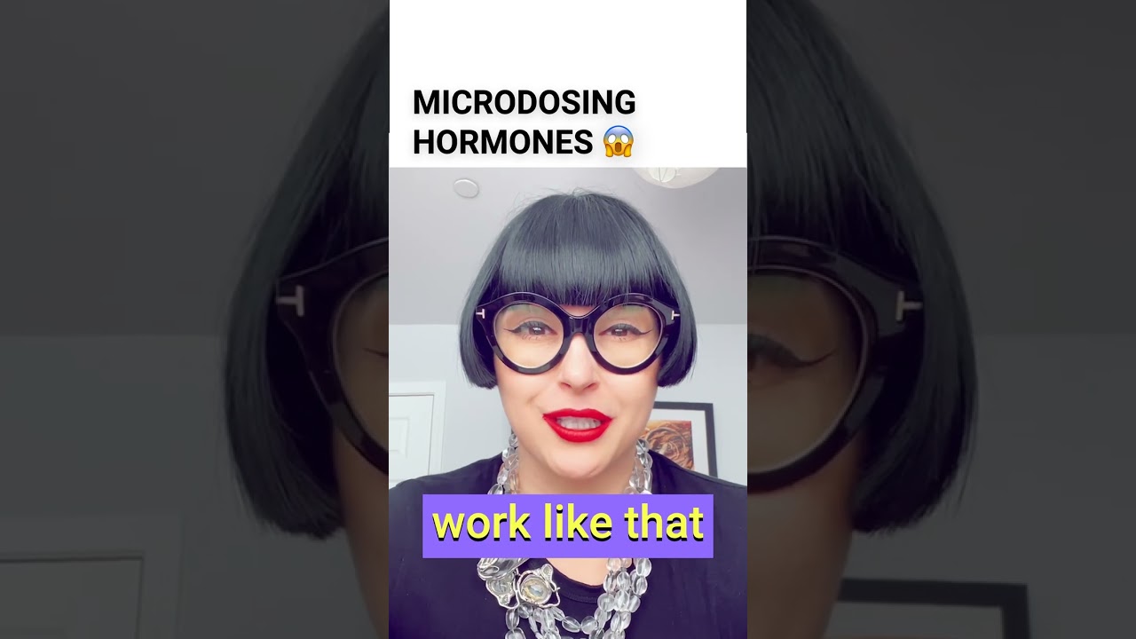 Let's explore microdosing hormones.