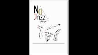 NojazzBand:"River Quay"(Metheny)