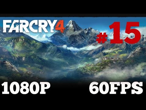 Far Cry 4 (PC) Walkthrough PART 15 - Defending Monastery [1080p] Lets Play FULL HD Gameplay