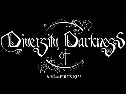 Diversity of Darkness  -  A Vampire's Kiss  [OFFICIAL TEASER]