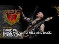 VENOM INC - Black Metal To Hell And Back Buried Alive - Bloodstock 2022