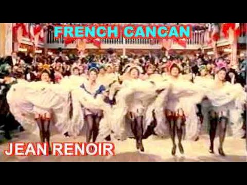 Το φινάλε από το French Cancan [Γαλλικό καν-καν] (1955) του Jean Renoir [Ζαν Ρενουάρ], με τον Jean Gabin [Ζαν Γκαμπέν] και τη Françoise Arnoul [Φρανσουάζ Αρνούλ], σε μουσική Georges Van Parys [Ζωρζ Βαν Παρύς]. Η ταινία ανασυνθέτει τη γένεση του Moulin Rouge και κορυφώνεται με το στροβιλιζόμενο κουαδρίλιο στον ρυθμό του "Galop infernal" ["Καλπασμός της κολάσεως"] του Jacques Offenbach [Ζακ Όφφενμπαχ]. Τεκμηριώνει έτσι τη διαρκή κινηματογραφική ανακύκλωση της εικονογραφίας του καμπαρέ.