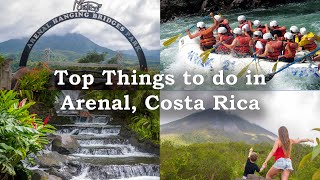 Top things to do near Arenal & La Fortuna, Costa Rica