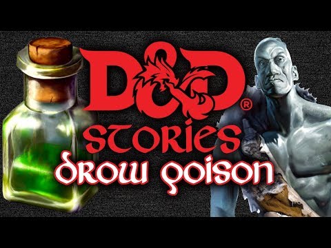 D&D Stories: Drow Poison