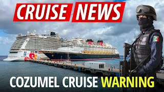 ⚠️CRUISE NEWS: Deadly Shooting Near Cozumel Port!