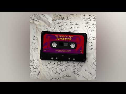 MC Einstein, Kyla - Lambalak (Instrumental)