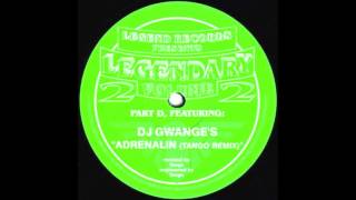 DJ Gwange - Adrenalin (Tango Remix)