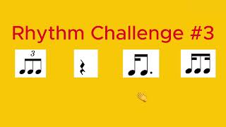 Rhythm Challenge #3!