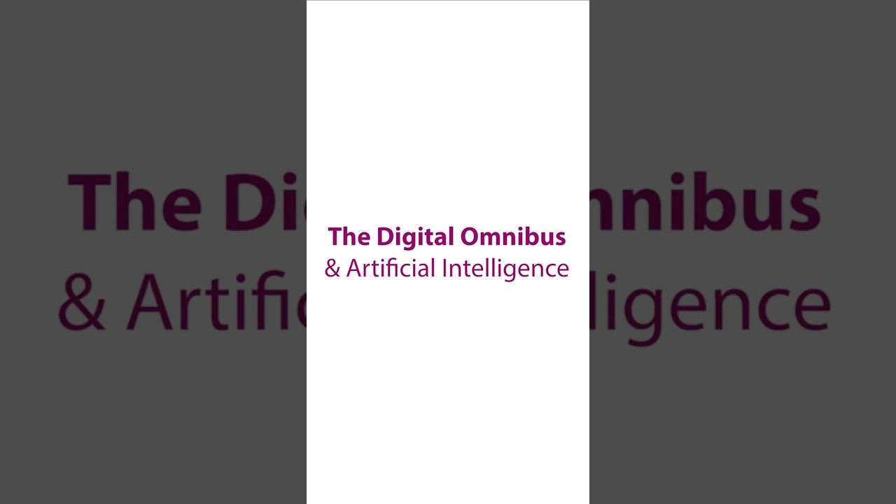 🤖 Digital Omnibus: Artificial Intelligence 🚌  #commission #digitalomnibus #eu #gdpr #law #AI #europe