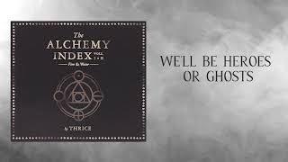 Thrice - Burn The Fleet (Lyric Music Video)