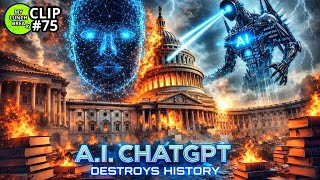 A.I. Destroys History