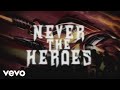 Judas Priest - Never The Heroes (Lyric Video)