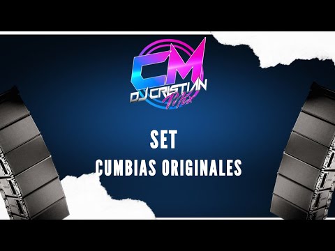 SET CUMBIAS ORIGINALES VOL.2🔥