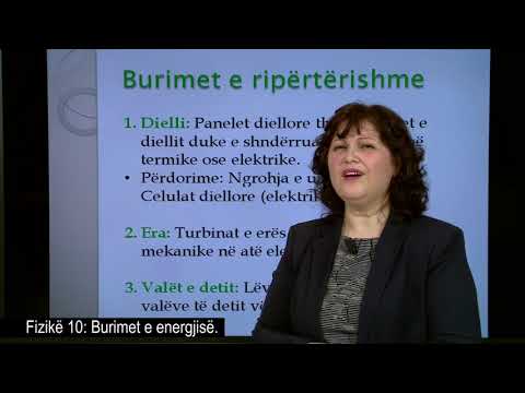Fizikë 10 -  Burimet e energjisë