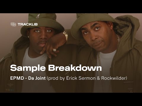 Sample Breakdown: EPMD - Da Joint