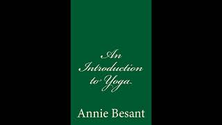 An Introduction to Yoga  By Annie Besant