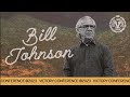 BILL JOHNSON | VICTORY CONFERENCE 2023 | SATURDAY MORNING