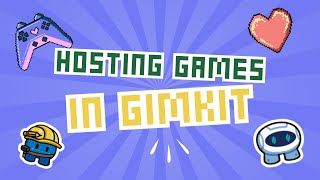 Hosting a Game in Gimkit