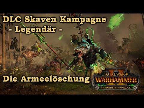 Ikits Skaven Kampagne - Die Armeelöschung - Total War: Warhammer 2 deutsch 16