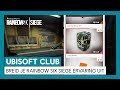 UBISOFT CLUB: BREID JE RAINBOW SIX SIEGE ERVARING UIT MET DE CLUB APP