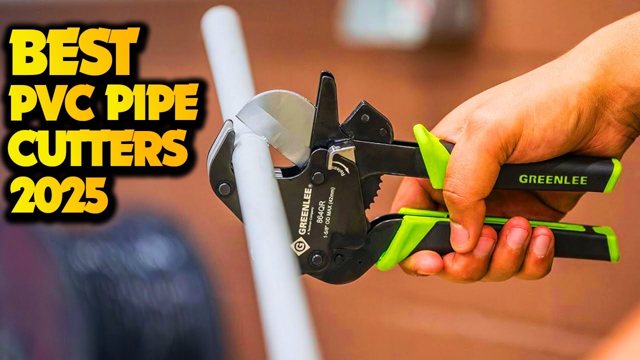 The 5 Essential PVC Pipe Cutters Every DIY Enthusiast Needs