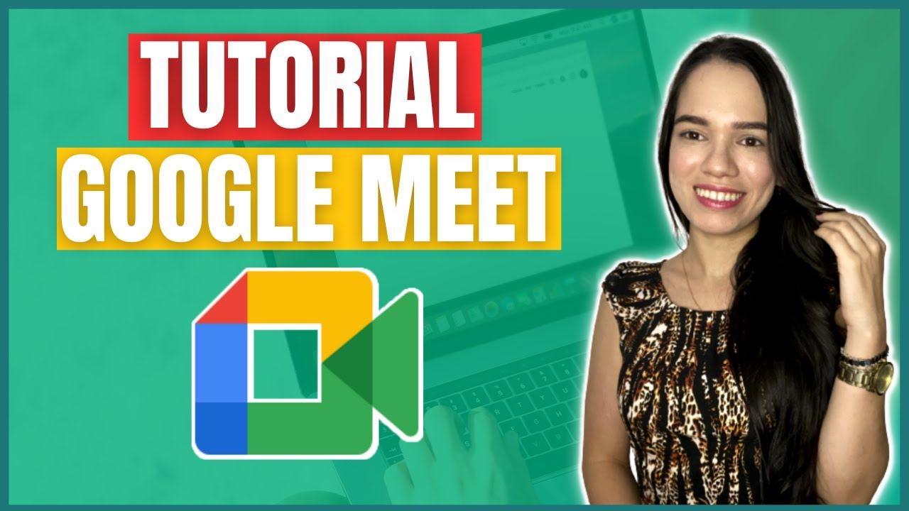 Como usar o Google Meet? Tutorial rápido e prático