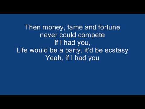 If I had you - Adam Lambert + Lyrics