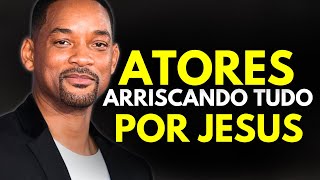 10 ATORES que Colocam JESUS Acima de HOLLYWOOD