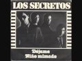 Los Secretos - Dime que me quieres 