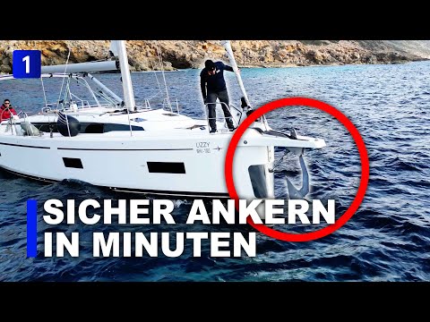Ankern mit dem Segelboot | schnell & sicher