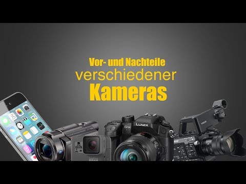 Smartphone - DSLR - Videocam - VJcam - Action Camera: Das sind die Vor- und Nachteile