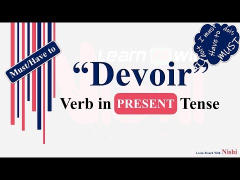 Verb Devoir (to have to/must) Conjugated in the Present Tense | French Verb Conjugation