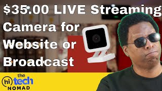 LIVE Stream Webcam Setup For $35.00
