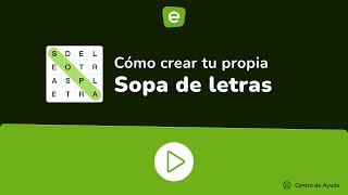 Cómo crear tu propia Sopa de letras en Educaplay
