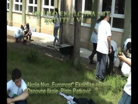 Bijelo Polje,,Nvo,,Euromost'' Ekološka sekcija Osnovne škole Risto Ratković