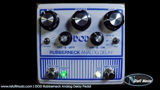 Video thumbnail for DOD Rubberneck Analog Delay Pedal by N Stuff Music