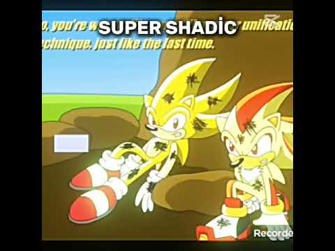 SUPER SHADİC (SONİC UNLESHAD) #sonic #sonicthehedgehog #ekmotahathighumechala