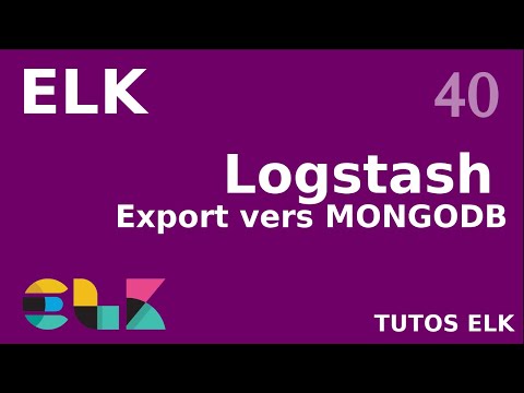 ELK 40 LOGSTASH EXPORTER VERS MONGODB OUTPUT