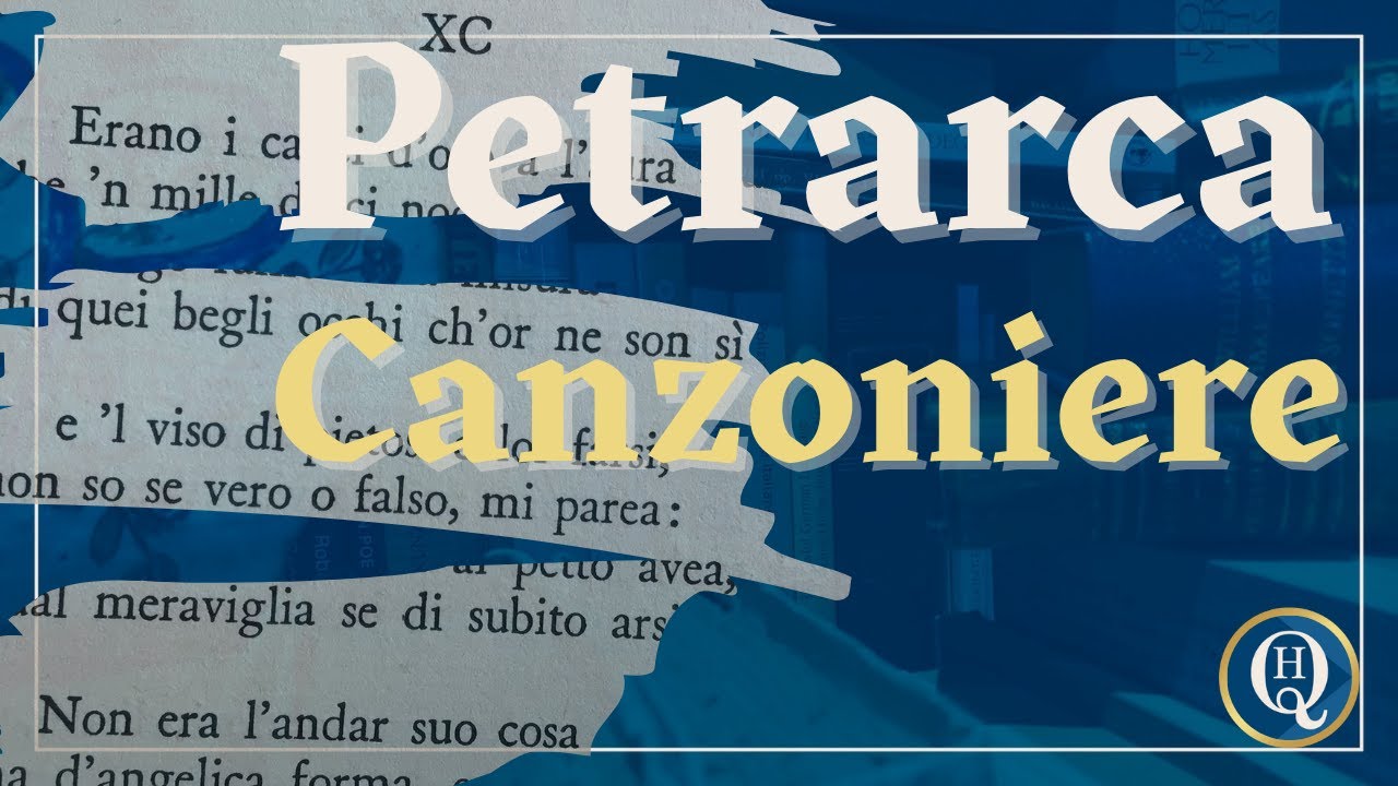 Letteratura italiana 32: Canzoniere di Francesco Petrarca